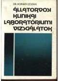 Horváth Zoltán - Állatorvosi klinikai laboratóriumi vizsgálatok