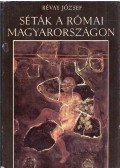 Révay József - Séták a római Magyarországon