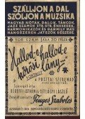 Békeffi István,Szilágyi László,Fényes Szabolcs - Hallod-e hallod-e kőrösi lány