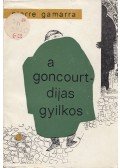 Pierre Gamarra - A Goncourt-díjas gyilkos