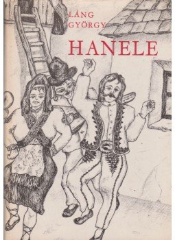 Láng György - Hanele Láng György - Hanele, Budapest 1980 antikvár könyv
