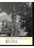 Entz Béla - The church of our lady in Buda and the Fishermen's bastion