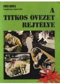 Cs. Horváth Tibor,Hoyle, Fred,Orbán Dezső - A titkos övezet rejtélye / Az ezüstflotta kincse