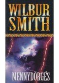 Wilbur Smith - Mennydörgés