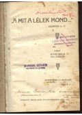 Több szerző - Amit a lélek mond...; A Heidelbergi káté magyarázatai; Kálvin János ifjúkori levelei