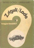 Tamás György,Virágh Iván - Zsiguli / Lada