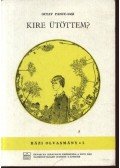 Bugariu, Iulian - Kire ütöttem?