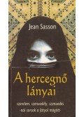 Jean Sasson - A hercegnő lányai