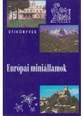 Kis Csaba - Európai miniállamok
