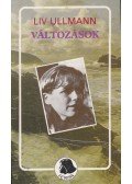Liv Ullmann - Változások