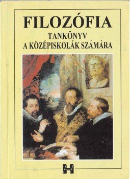 Steiger Kornél - Filozófia Steiger Kornél - Filozófia, Budapest 1997 antikvár könyv