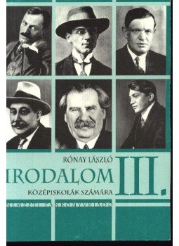 Rónay László - Irodalom III. Rónay László - Irodalom III., Budapest 1995 antikvár könyv