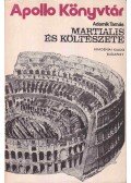 Adamik Tamás - Martialis és költészete