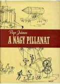 Pap János - A nagy pillanat