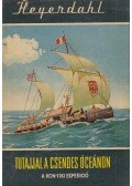 Heyerdahl, Thor - Tutajjal a Csendes-óceánon