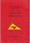 Filetóth István - Nagy Györgyné - Az Összefoglaló feladatgyűjtemény matematikából c. könyv feladatainak Részletes kidolgozása