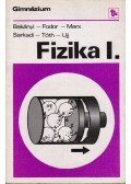 Bakányi Márton,Sarkadi Ildikó,Fodor Erika,Marx György,Tóth Eszter,Ujj János - Fizika I.