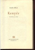 Illés Béla - Kenyér