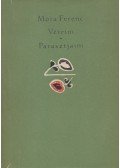 Móra Ferenc - Véreim / Parasztjaim
