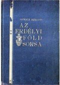 Móricz Miklós - Az erdélyi föld sorsa