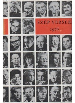 Bata Imre - Szép versek 1976 Bata Imre - Szép versek 1976, Budapest 1977 antikvár könyv