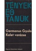 Germanus Gyula - Kelet varázsa
