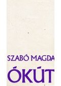 Szabó Magda - Ókút