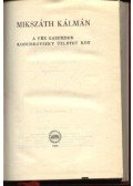 Mikszáth Kálmán - A vén gazember / Kozsibrovszky üzletet köt