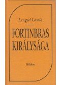 Lengyel László - Fortinbras királysága