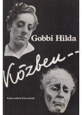 Gobbi Hilda - Közben...