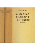 Sándor Pál - A magyar filozófia története I-II. kötet