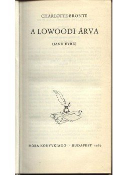 Charlotte Brontë - A lowoodi árva Charlotte Brontë - A lowoodi árva, Budapest 1967 antikvár könyv