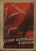Berend Miklósné - Szent Bertalan éjszaka