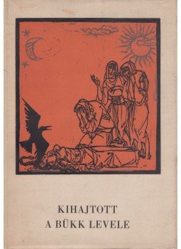 - Kihajtott a bükk levele - Kihajtott a bükk levele, Budapest 1961 antikvár könyv