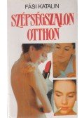 Fási Katalin - Szépségszalon otthon
