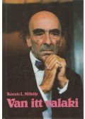 Kocsis L. Mihály - Van itt valaki