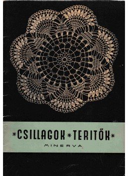 Bánky Pálné - Csillagok-Terítők Bánky Pálné - Csillagok-Terítők, Budapest 1959 antikvár könyv