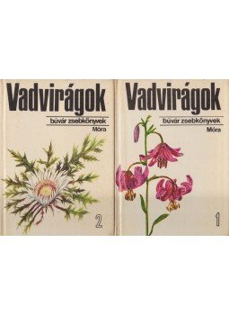 Horánszky András, D. Nagy Éva - Vadvirágok 1-2. Horánszky András, D. Nagy Éva - Vadvirágok 1-2., Budapest 1978 antikvár könyv