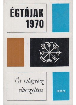 Karig Sára (szerk.) - Égtájak 1970 Karig Sára (szerk.) - Égtájak 1970, Budapest 1970 antikvár könyv