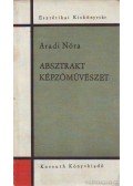 Aradi Nóra - Absztrakt képzőművészet