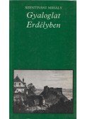 Szentiváni Mihály - Gyaloglat Erdélyben