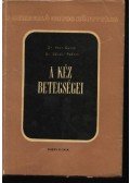 Dr. Peer Gyula,Dr. Sándor Róbert - A kéz betegségei