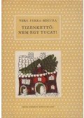 Vera Ferra-Mikura - Tizenkettő: nem egy tucat!