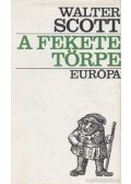 Walter Scott - A fekete törpe