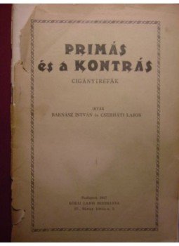 Barnász István, Cserháti Lajos - Primás és a kontrás Barnász István, Cserháti Lajos - Primás és a kontrás, Budapest 1947 antikvár könyv