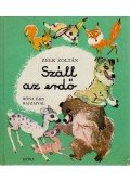 Zelk Zoltán - Száll az erdő