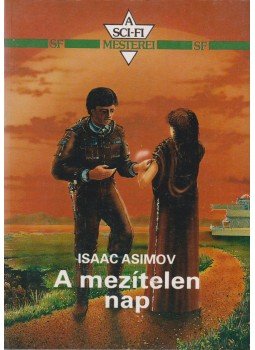 Isaac Asimov - A mezítelen nap Isaac Asimov - A mezítelen nap, Budapest 1990 antikvár könyv