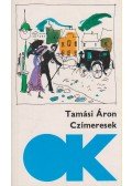 Tamási Áron - Czímeresek
