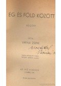 Várnai Zseni - Ég és föld között (dedikált)