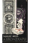 Breza, Tadeusz - A bronzkapu